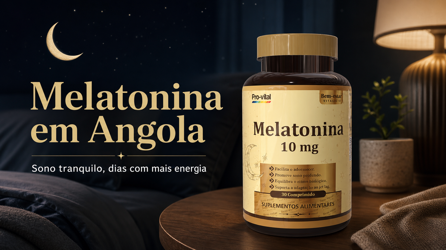 Frasco Pro-Vital Melatonina 10mg em cenário noturno, para artigo sobre melhorar o sono naturalmente em Angola.