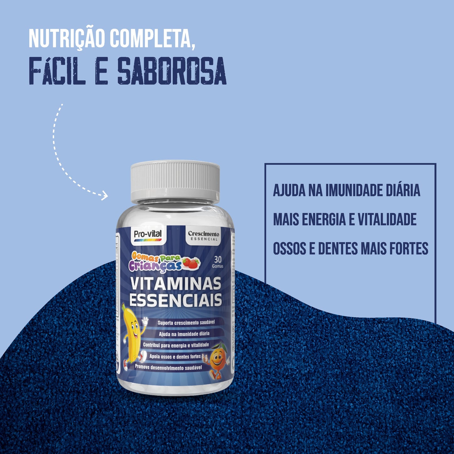 Infográfico Vitaminas Essenciais: ajuda na imunidade diária, promove mais energia e vitalidade, e fortalece ossos e dentes.