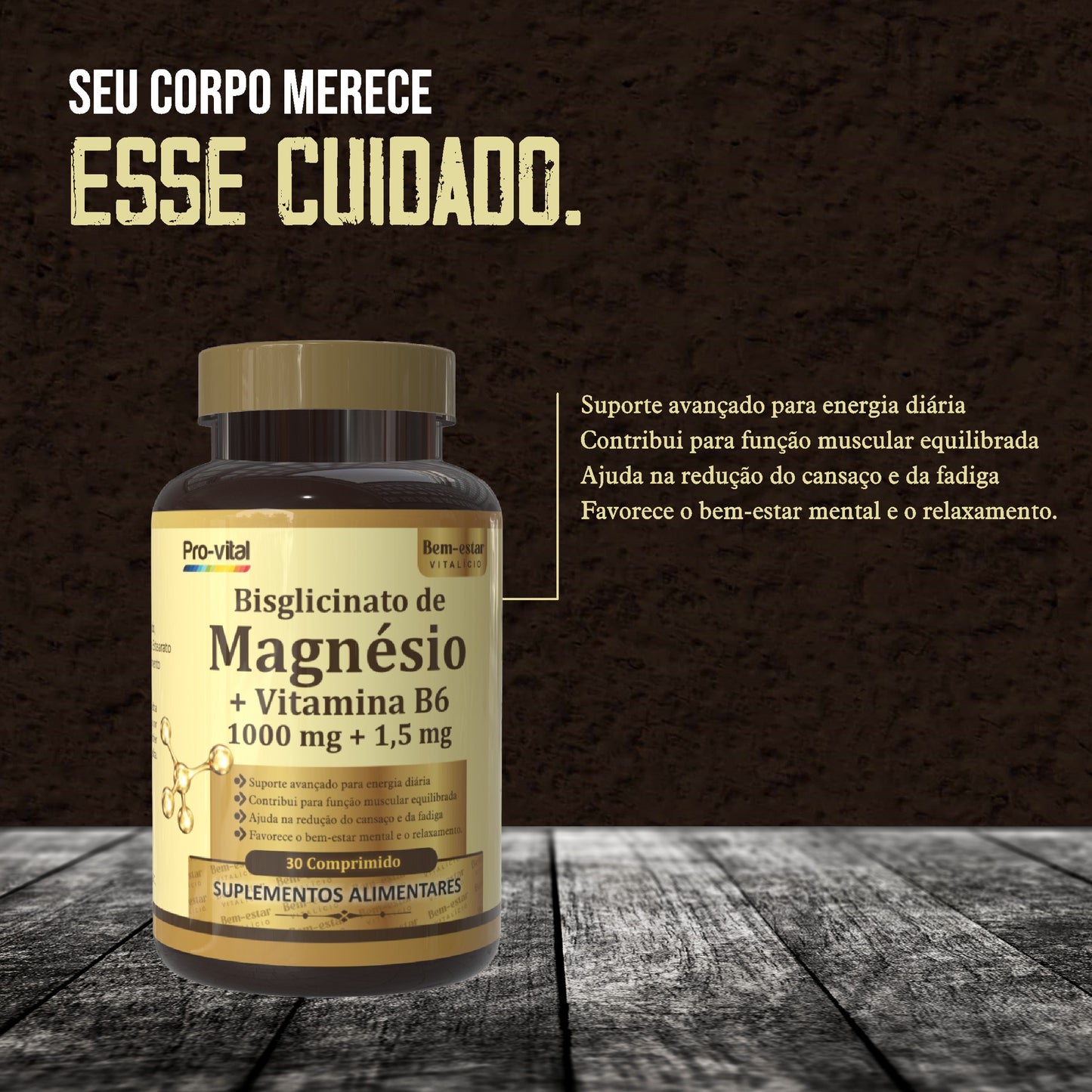 Frasco de Magnésio Pro-Vital sobre uma mesa de madeira rústica com texto lateral detalhado sobre o suporte avançado para energia diária e redução da fadiga.