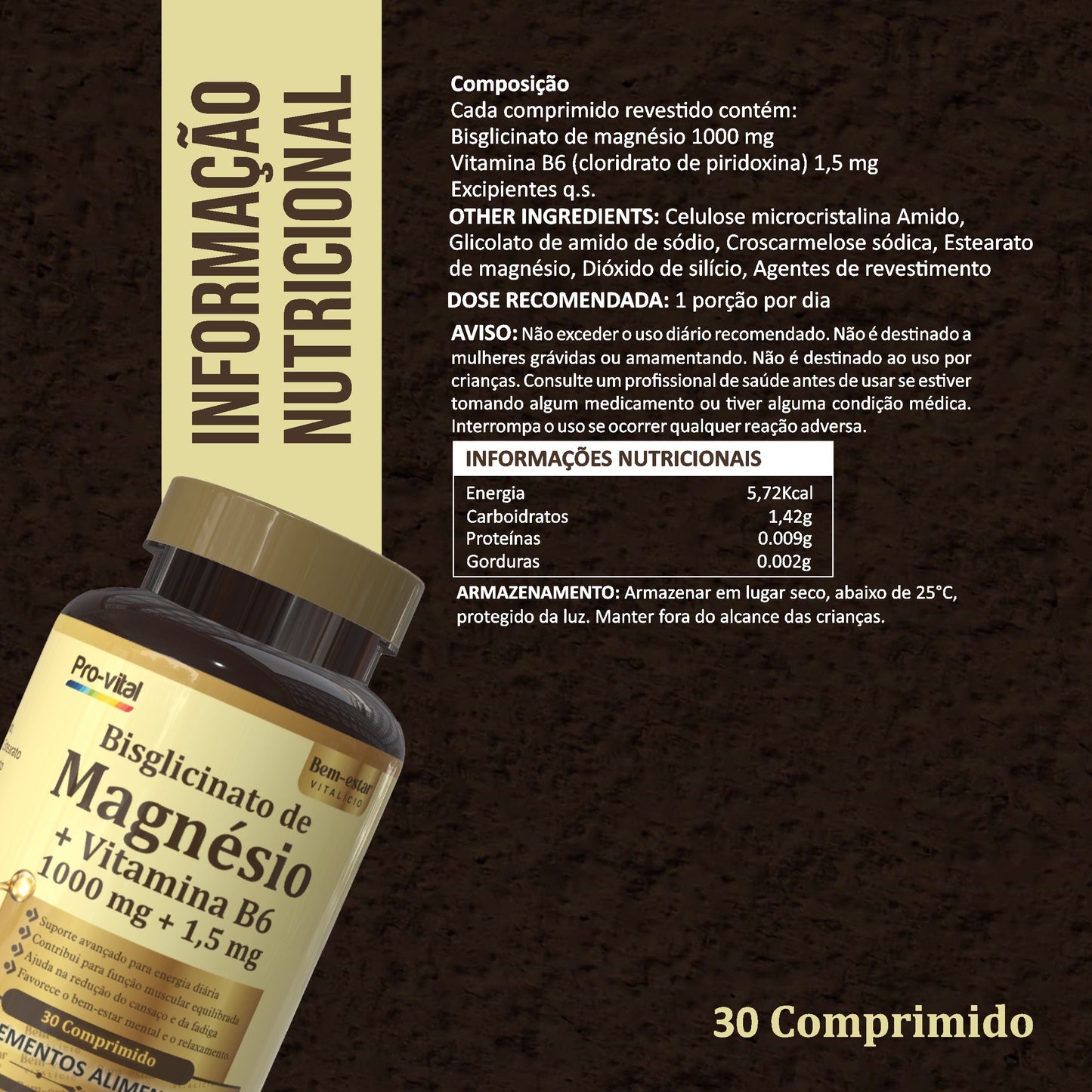 Rótulo informativo detalhando a composição por dose, aviso de utilização, ingredientes e tabela de valores nutricionais do suplemento de Magnésio Pro-Vital.