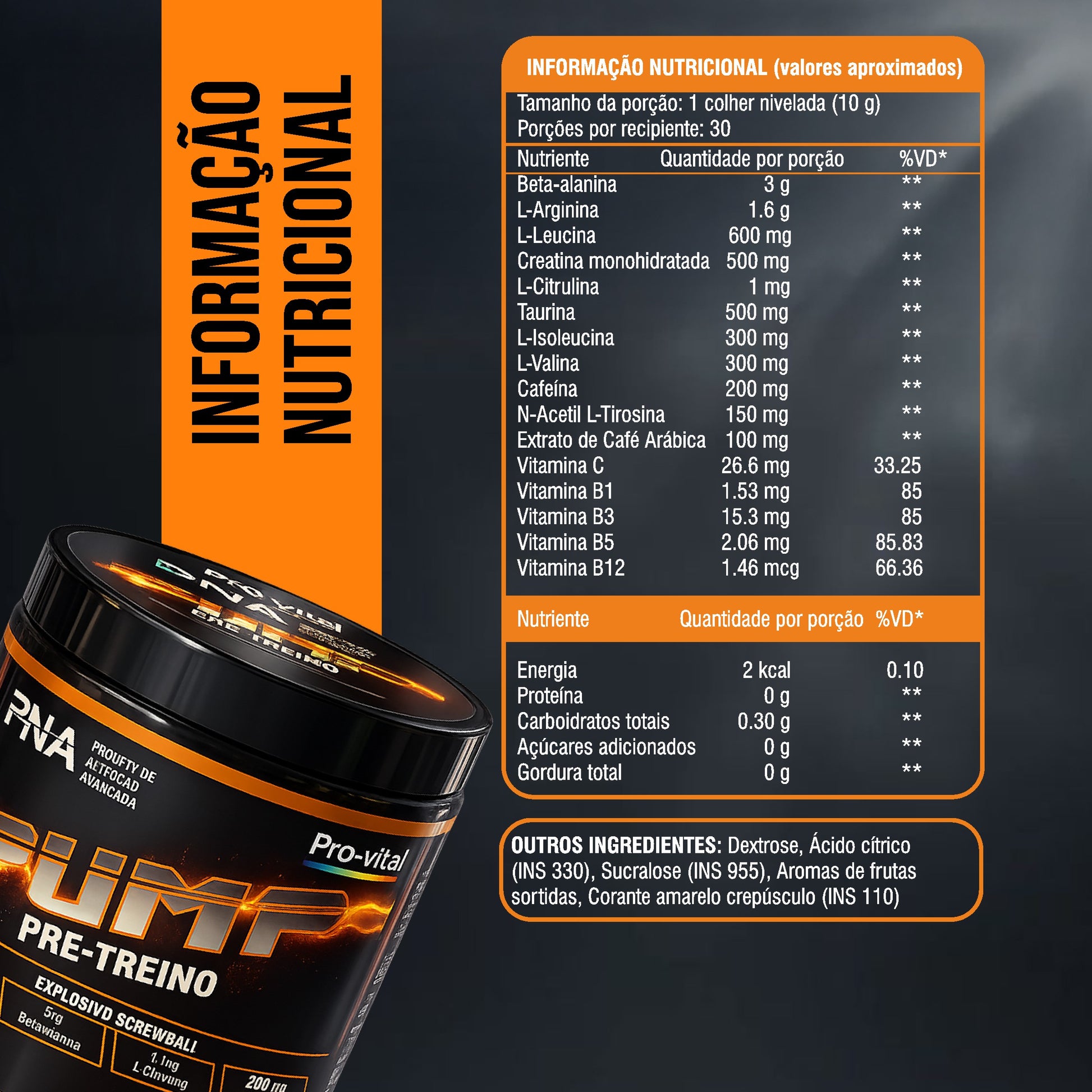 Rótulo oficial com a informação nutricional detalhada do pré-treino Pump Pro-Vital, especificando as doses de beta-alanina, L-arginina, creatina, cafeína e vitaminas por porção.