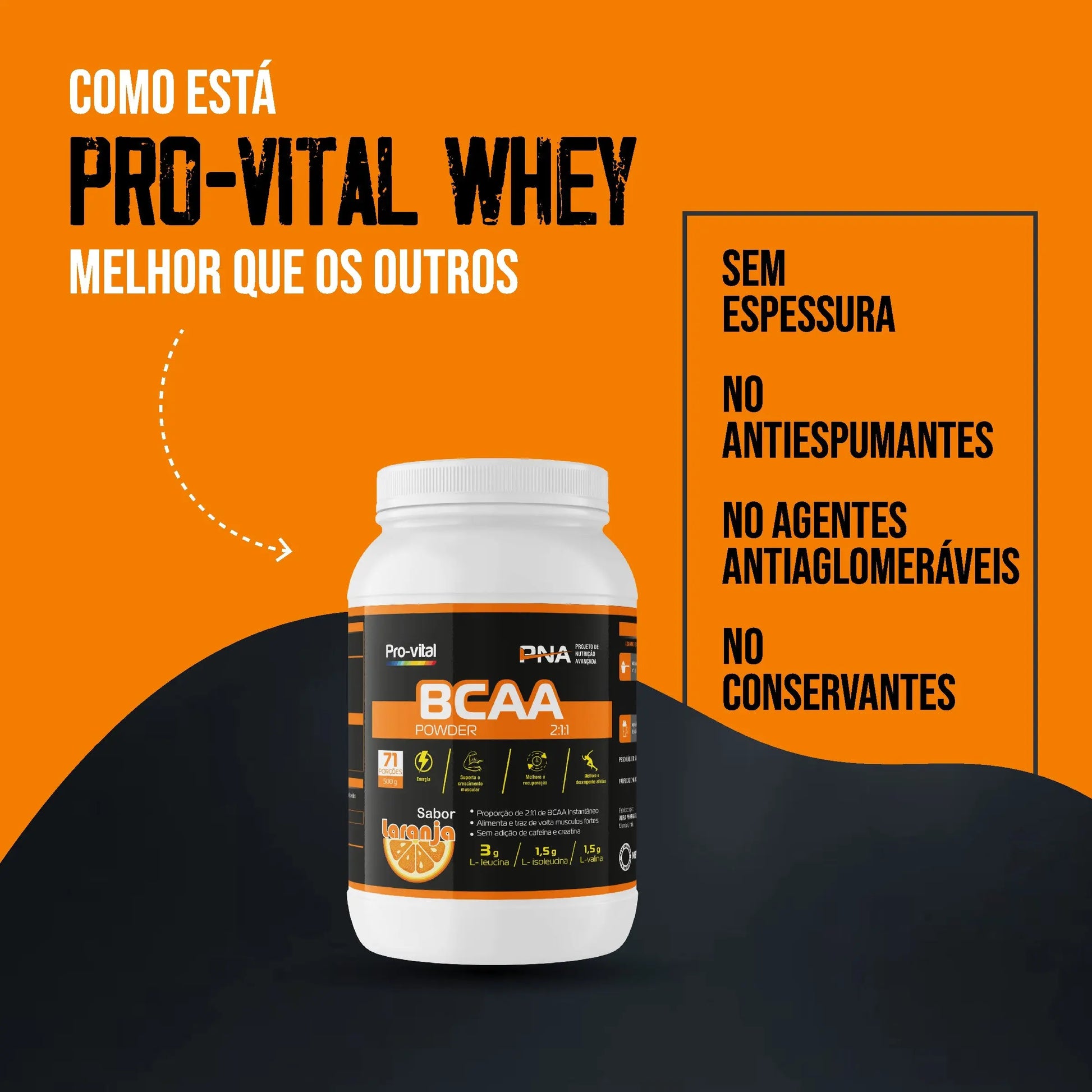Embalagem de BCAA em pó sabor laranja Pro-Vital destacando fórmula pura sem espessantes e conservantes.