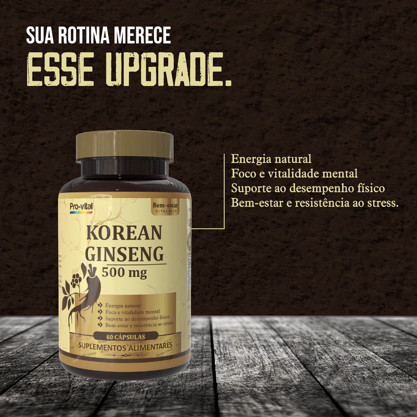 Infográfico dos benefícios do Ginseng Coreano Pro-vital: upgrade na rotina com foco, vitalidade mental e suporte ao desempenho físico.