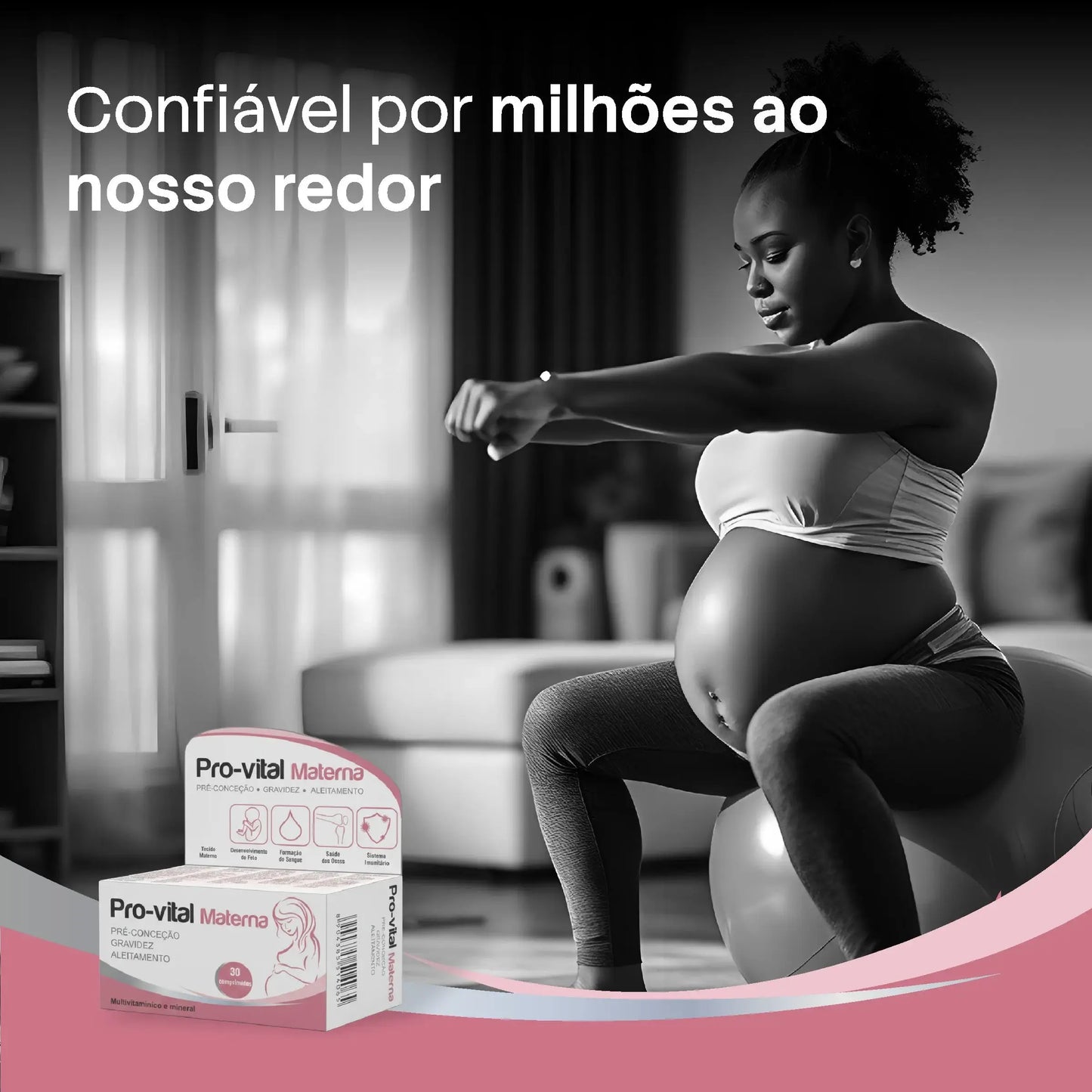 Mulher grávida a exercitar-se com bola de pilates ao lado do multivitamínico Pro-vital Materna, suplemento pré-natal confiável em Angola.