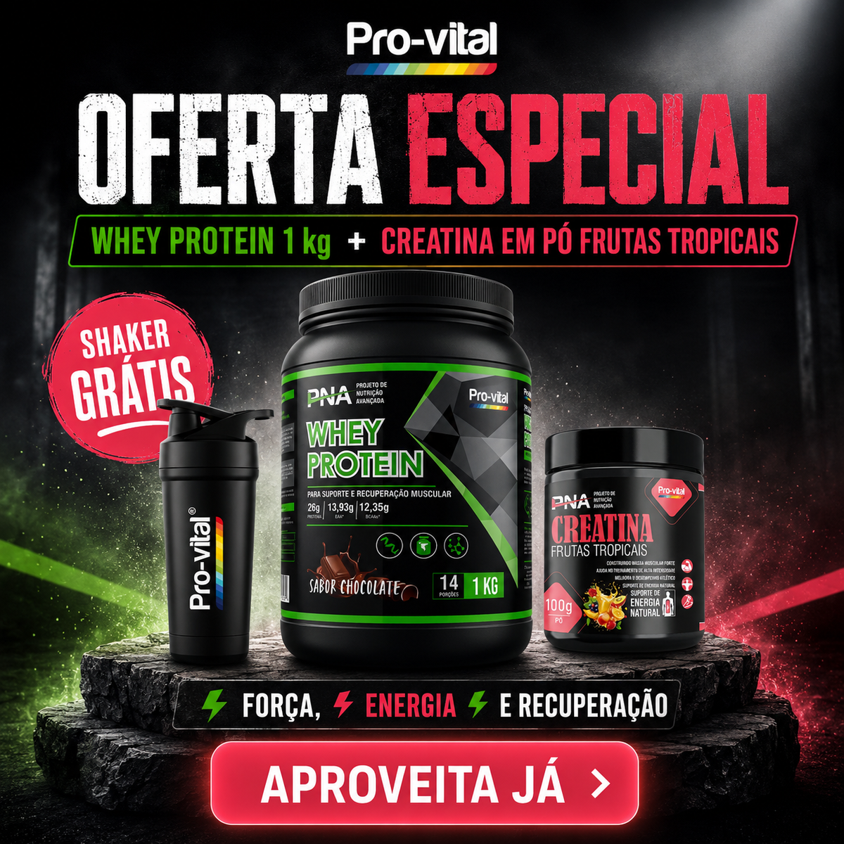 Oferta especial Pro-Vital com Whey Protein 1 kg, Creatina em pó Frutas Tropicais e shaker grátis para força, energia e recuperação muscular.