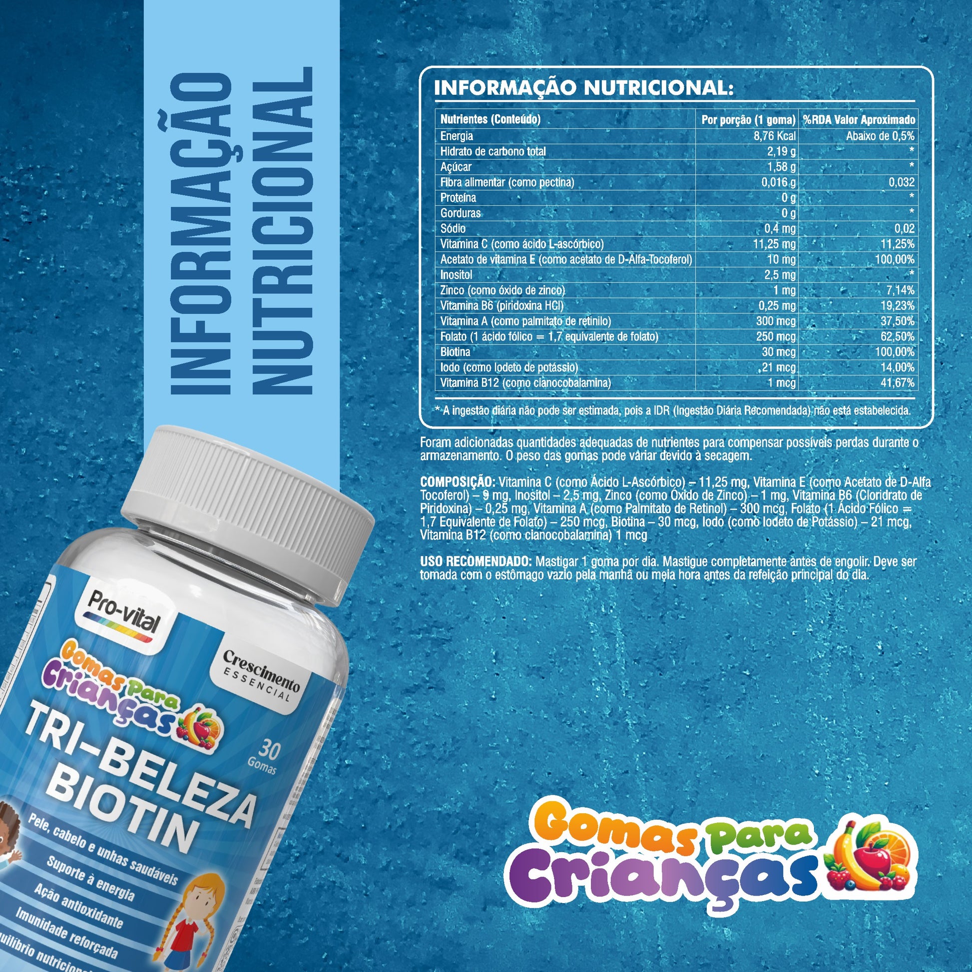 Tabela nutricional do Tri-Beleza Biotin detalhando 30mcg de Biotina, 1mg de Zinco e 300mcg de Vitamina A por porção.