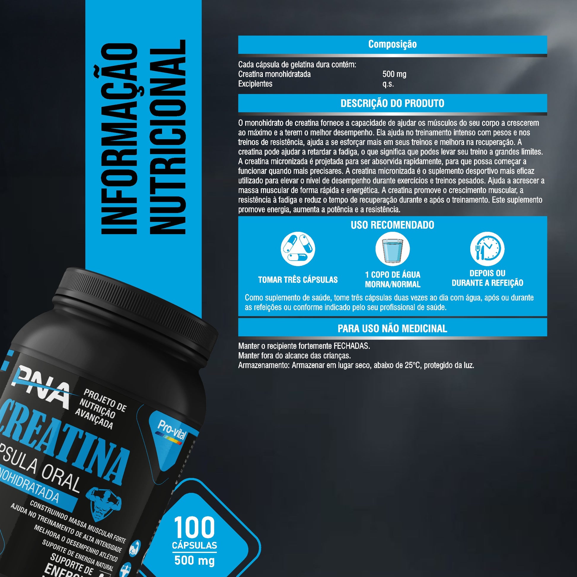 Tabela nutricional e modo de tomar da Creatina 500mg Pro-Vital. Instruções de dosagem de 3 cápsulas.
