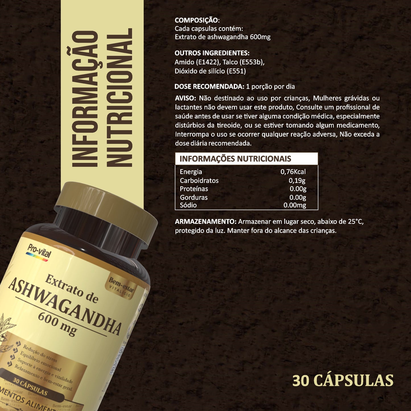 Informação nutricional do Extrato de Ashwagandha Pro-vital, detalhando composição de 600mg por cápsula e modo de toma.