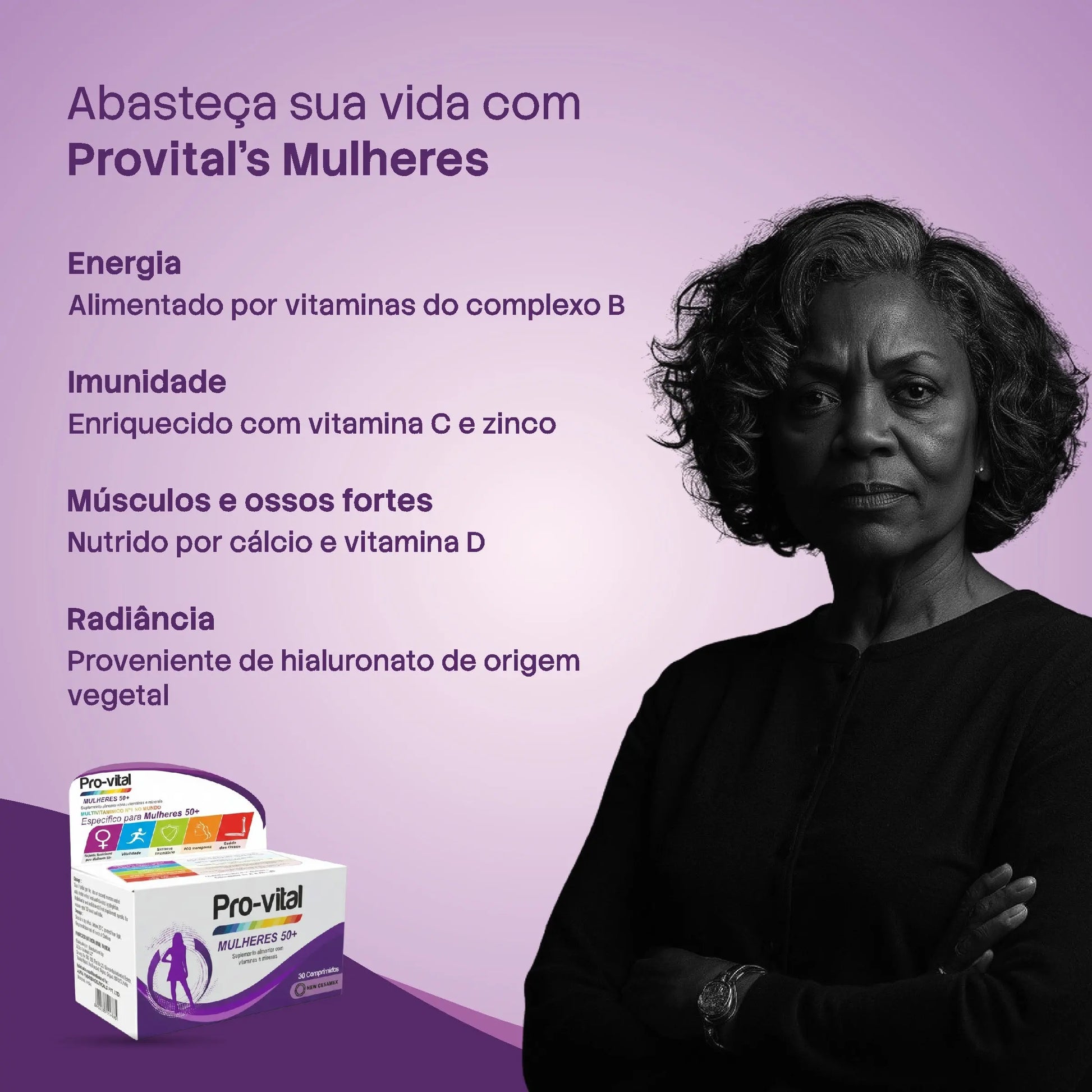 Mulher madura com aparência forte e saudável. Destaque para benefícios em energia, imunidade e ossos fortes.